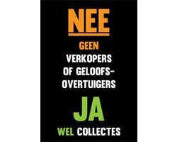 Deursticker geen verkoper, wel collectanten - Geen deur aan deur verkoop sticker - Anti colportage sticker - Aan de deur wordt niet gekocht - Deursticker