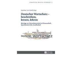 Deutscher Wortschatz - beschreiben, lernen, lehren