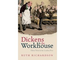 Dickens & The Workhouse Oliver Twist & T