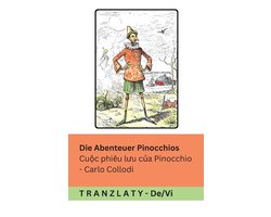 Die Abenteuer Pinocchios / Cuộc phiï¿½u lưu của Pinocchio: Tranzlaty Deutsch Tiếng Việt