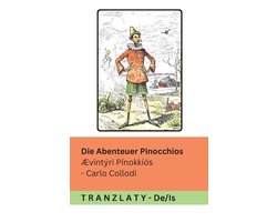 Die Abenteuer Pinocchios / ï¿½vintï¿½ri Pï¿½nokkï¿½ï¿½s: Tranzlaty Deutsch ï¿½slenska