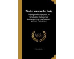 Die Drei Kommenden Kreig