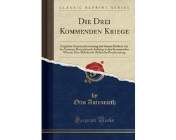Die Drei Kommenden Kriege