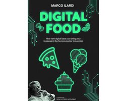 Digital food. How new digital ideas can bring your business in the ho.re.ca sector to success