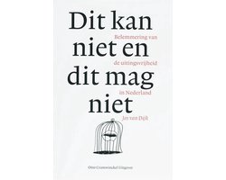 Dit Kan Niet En Dit Mag Niet