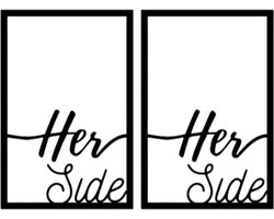 Djemzy - her side - her side - 2-delig- wanddecoratie woonkamer - wanddecoratie slaapkamer - huwelijk cadeau mrs mrs - wandversiering - muurversiering - wandpaneel - wall art -hout - zwart - gay - lesbisch - liefde -love- MDF 6 mm