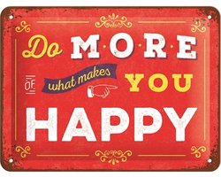 Do more of what makes you Happy​  Metalen wandbord in reliëf 15 x 20 cm.