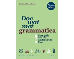 Doe wat met grammatica!