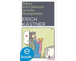 Doktor Erich Kästners Lyrische Hausapotheke