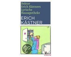 Doktor Erich Kästners Lyrische Hausapotheke