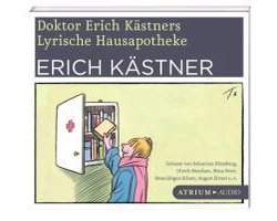 Doktor Erich Kästners lyrische Hausapotheke. CD