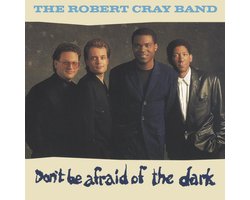 Don't Be Afraid Of The Dark
