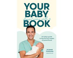 Dr Golly Guides- Your Baby Doesn't Come with a Book
