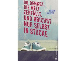 Du denkst, die Welt zerfällt, und brichst nur selbst in Stücke