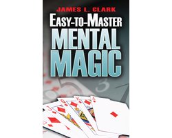 Easy-To-Master Mental Magic