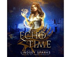 Echo in Time (Echo Trilogy, #1)