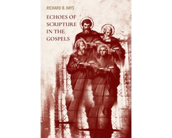 Echoes of Scripture in the Gospels
