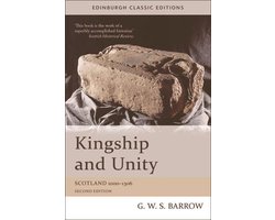 Edinburgh Classic Editions - Kingship and Unity