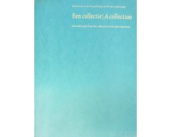 Een collectie een keuze uit de verzameling van de ABN AMRO Bank