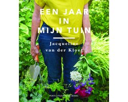 Een jaar in mijn tuin