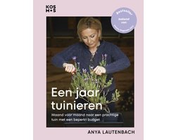 Een jaar tuinieren