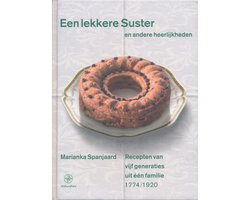 Een lekkere Suster en andere heerlijkheden