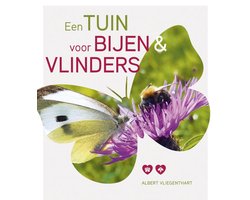 Een tuin voor bijen en vlinders