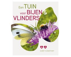 Een tuin voor bijen en vlinders