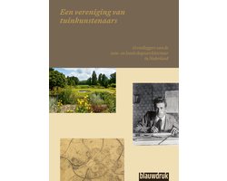 Een vereniging van tuinkunstenaars