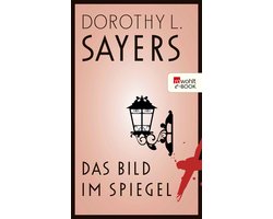 Ein Fall für Lord Peter Wimsey - Das Bild im Spiegel
