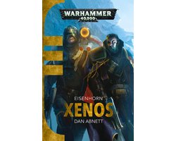 Eisenhorn: Warhammer 40,000 1 - Xenos