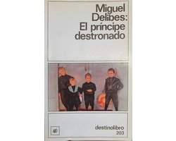 El Principe Destronado
