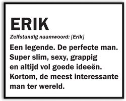 Erik Woordenboek Fotolijst met glas 50 x 70 cm - Prachtige kwaliteit - jarig - verjaardag - kado - Canvas - incl ophangsysteem - Poster - Grappig - cadeau