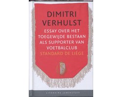 Essay over het toegewijde bestaan als supporter van voetbalclub Standard de Liege