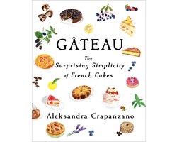 Essential Parisian Recipes- Gateau