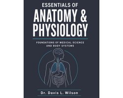 Essentials of Anatomy and Physiology