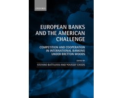 European Banks and the American Challenge