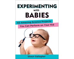 Experimenting With Babies