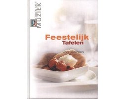 Feestelijk tafelen voor iedereen