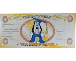 Felicitatiecheque - Jarig - verjaardag - TEX AVERY BANK - Stevig papier - HANBAR
