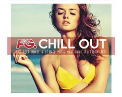 Fg Chill Out