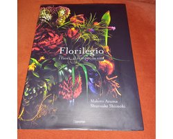 Florilegio - i fiori, il tempo, la vita