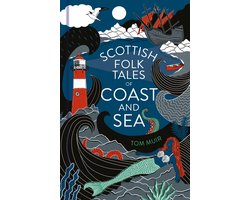 Folk Tales - Scottish Folk Tales of Coast and Sea