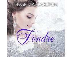 Fondre: Un Conte de Fées Romantique Racontant La Reine des Neiges