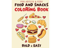 Food & Snacks Coloring Book for Adults & Kids