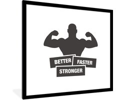 Fotolijst incl. Poster - Een illustratie van een bodybuilder met een slogan - 40x40 cm - Posterlijst