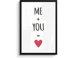 Fotolijst incl. Poster - Quotes - Me + you - Jij en ik - Liefde - Mannen - Vrouwen - 40x60 cm - Posterlijst - Valentijn - Cadeau