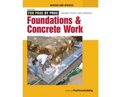 Foundations and Concrete Work (Revised and Updated)