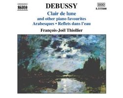 François-Joel Thiollier - Debussy: Claire De Lune | Piano Favourites (CD)