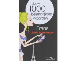 Frans  / liefde en verlangen